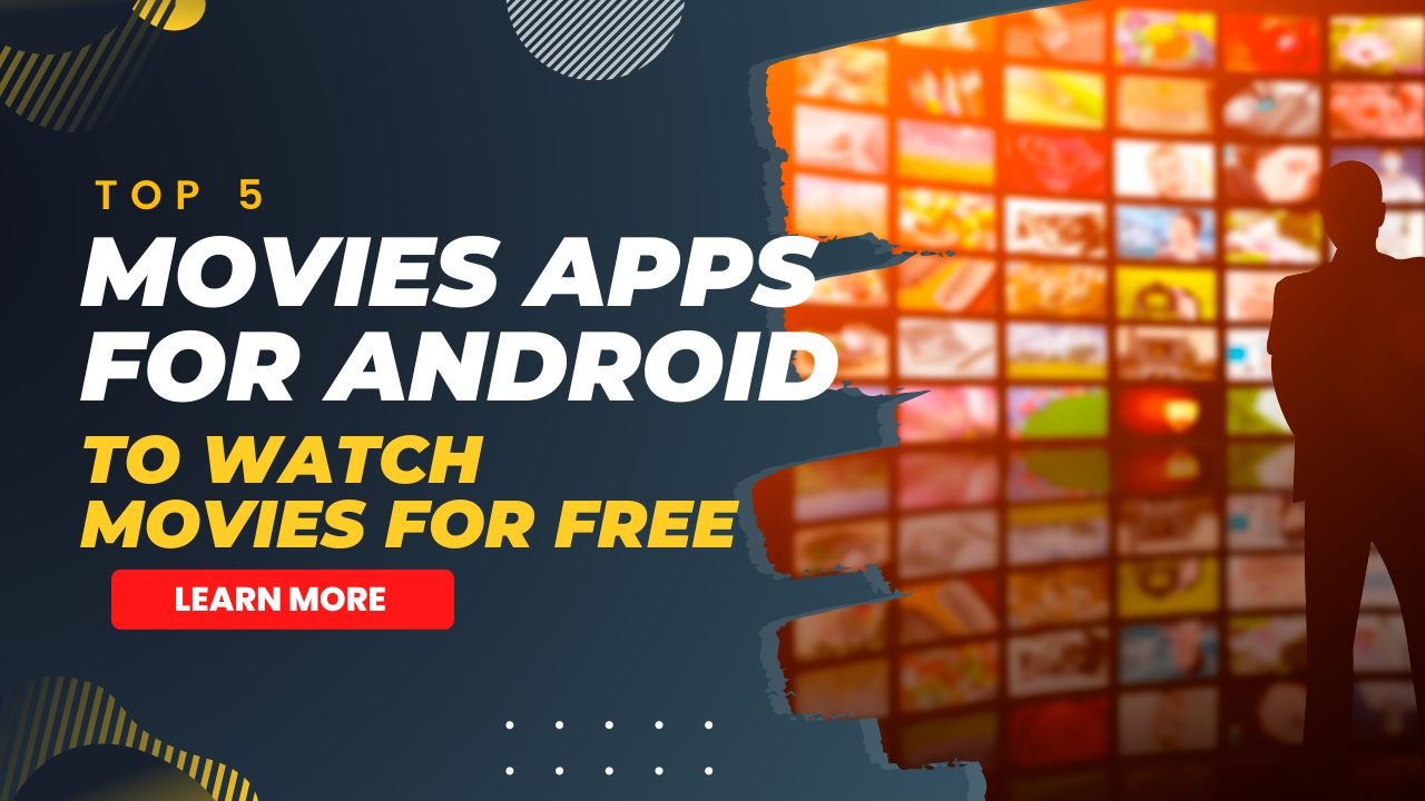 Best Apps to Watch Movies for Android in 2023